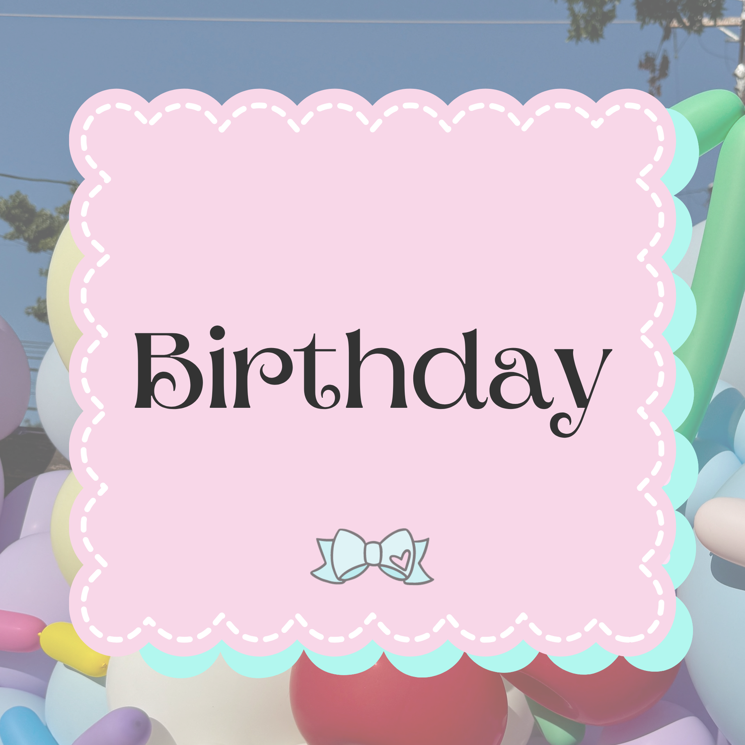 Birthdays